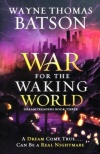 War for the Waking World - Dreamtreaders # 3